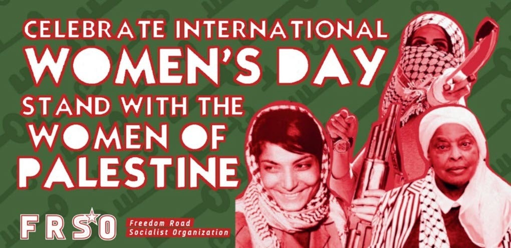 Anti-Israel Protesters Use International Women’s Day to Praise Female Terrorists